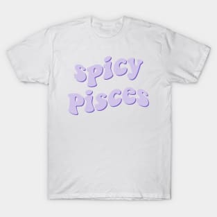 spicy pisces T-Shirt